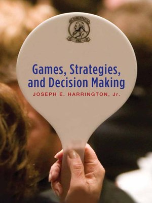 cover image of Games, Strategies and Decision Making